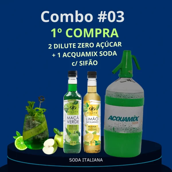 Combo #03: 2 Dilute Zero Açúcar + 1 Acquamix Soda 1º Compra c/ Sifão